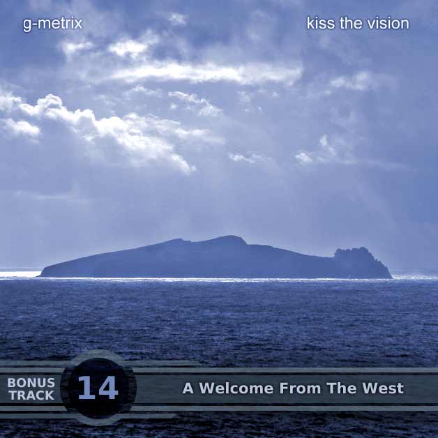 G-Metrix - A Welcome From The West - Link